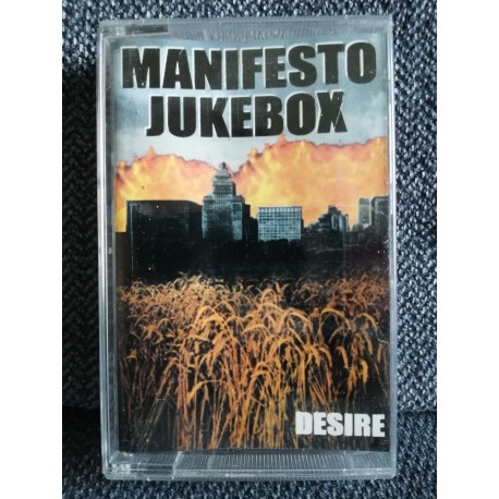 MANIFESTO JUKEBOX "Desire" CASS