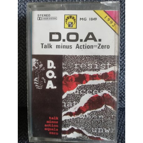 D.O.A. "Talk Minus Action Equals Zero" CASS