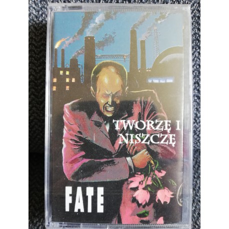 FATE "Tworzę I Niszczę" CASS