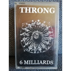 THRONG "6 Milliards" CASS