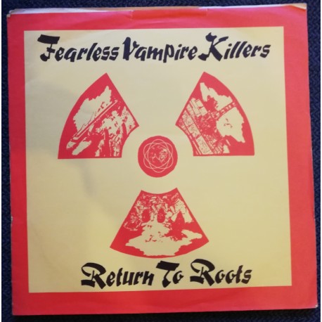 FEARLESS VAMPIRE KILLERS "Return To Roots" 8"EP