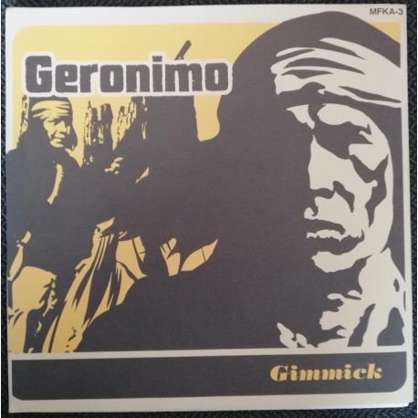 GERONIMO "Gimmick" 7"EP