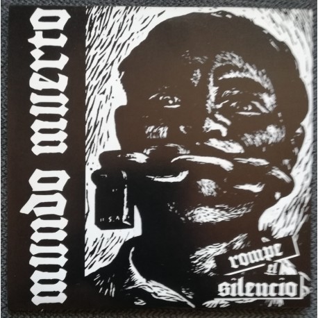 MUNDO MUERTO "Rompe El Silencio" 7"EP