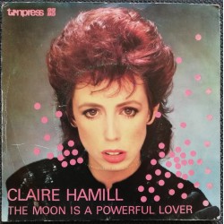 Claire HAMILL "The Moon Is A Powerfull Lover" 7"EP