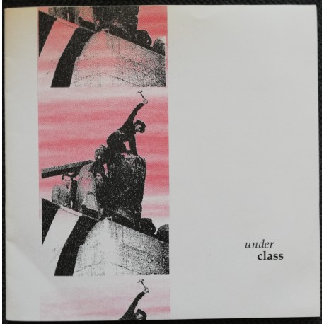 UNDERCLASS S/T 7"EP