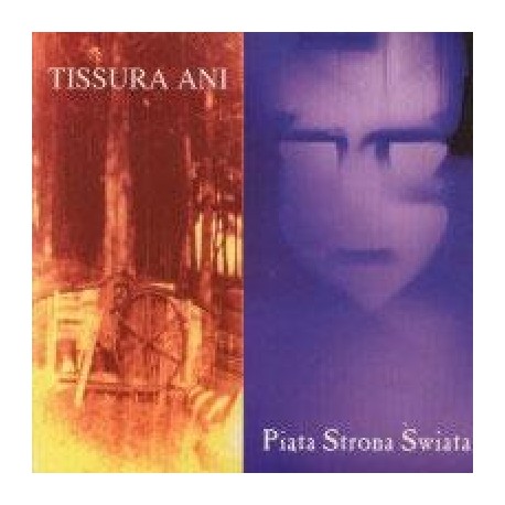 PIĄTA STRONA ŚWIATA / TISSURA ANI split CD