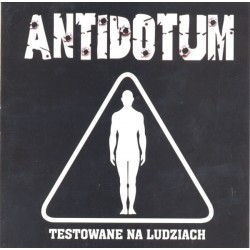 ANTIDOTUM "Testowane Na Ludziach" CD