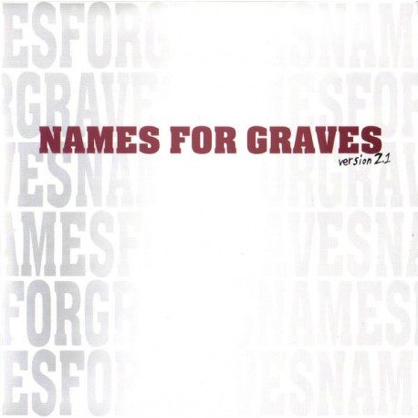 NAMES FOR GRAVES "Version 2.1" 7"EP