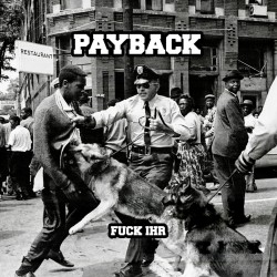 PAYBACK "Fuck Ihr" CD