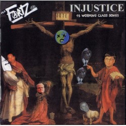 The FARTZ "Injustice - 15 Working Class Songs" CD