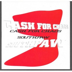 CASH FOR CHAOS / SOUTHPAW split CD