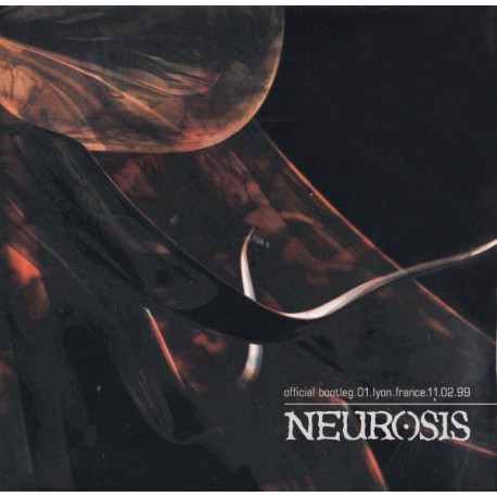 NEUROSIS "Official Bootleg.01.Lyon.France.11.02.99" CD