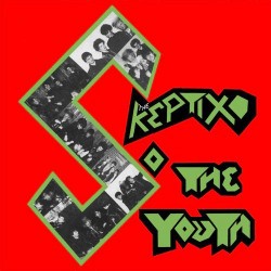 SKEPTIX "...So The Youth" LP