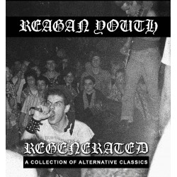 REAGAN YOUTH "Regenerated - A Collection Of Alternative Classics" LP