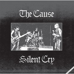 The CAUSE "Silent Cry" LP