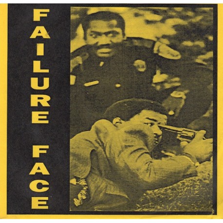 FAILURE FACE S/T 7"EP