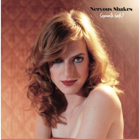 NERVOUS SHAKES "Separate Beds? I Don't Think So..." LP