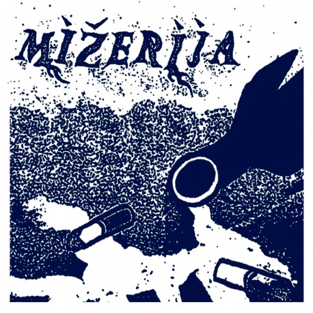 MIŽERIJA S/T 7"EP