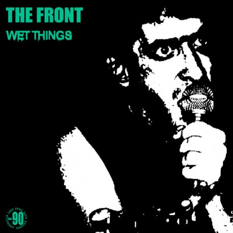 The FRONT "Wet Things" LP