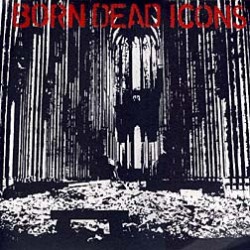 BORN DEAD ICONS "Ruins" LP