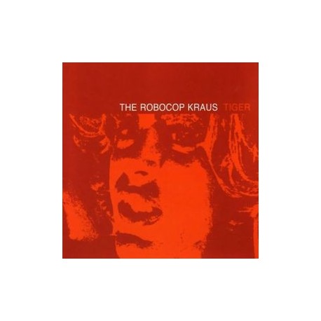 The ROBOCOP KRAUS "Tiger" CD