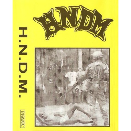 H.N.D.M. S/T CASS