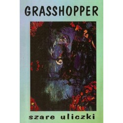 GRASSHOPPER "Szare Uliczki" CASS