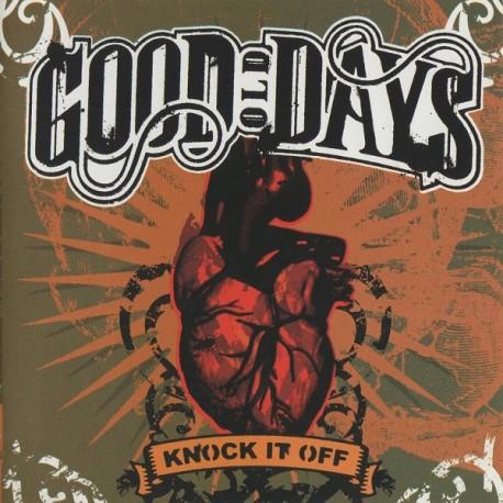 GOOD OLD DAYS "Knock It Off" CD