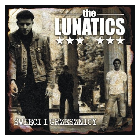 The LUNATICS "Święci I Grzesznicy" CD