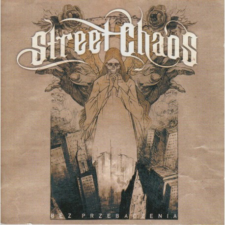 STREET CHAOS "Bez Przebaczenia" CD