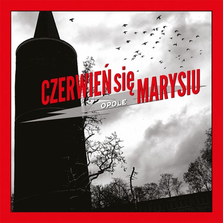 CZERWIEŃ SIĘ MARYSIU "Opole" LP