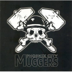 PHOENIX CITY MUGGERS S/T CD