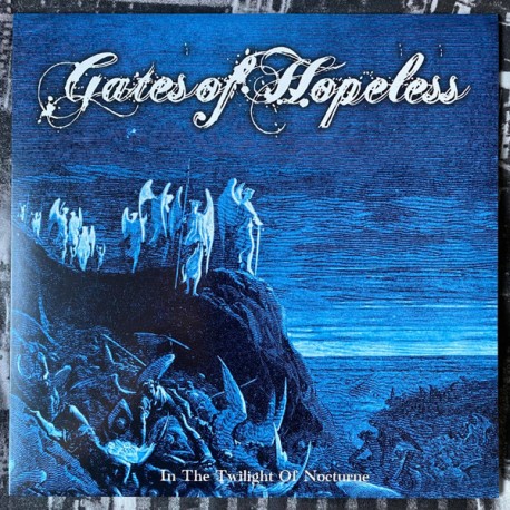 GATES OF HOPELESS "In The Twilight Of Nocturne" LP