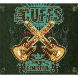 The CUFFS "Songs For Demolition" CD