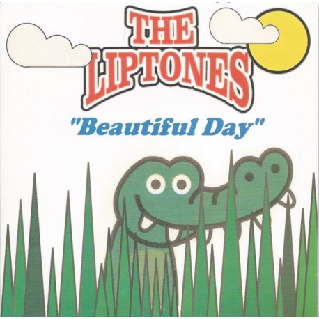 The LIPTONES "Beautiful Day" CD