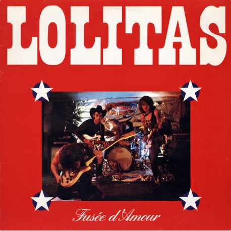 LOLITAS - Fusee D'Amour LP