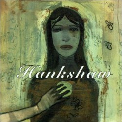 HANKSHAW "Nothing Personal" CD