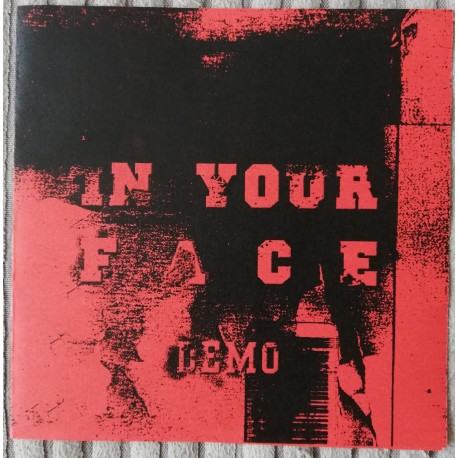 IN YOUR FACE "Demo" CD