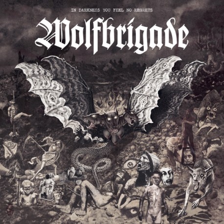 WOLFBRIGADE " In Darkness You Feel No Regrets" LP