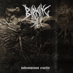 BURNING SKY "Subconscious Cruelty" CD Pre-order