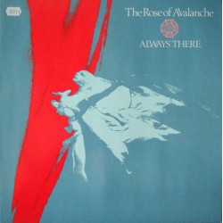 ROSE OF AVALANCHE - Always There LP