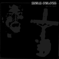 MEAN SEASON "Go To Hell" LP