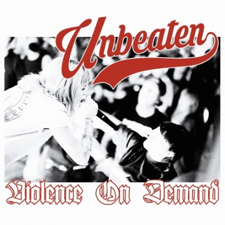 UNBEATEN "Violence On Demand" CD