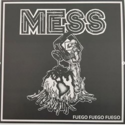 MESS "Fuego Fuego Fuego" LP