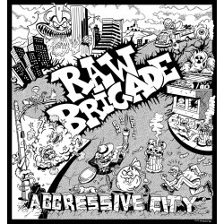 RAW BRIGADE "Aggressive City" LP