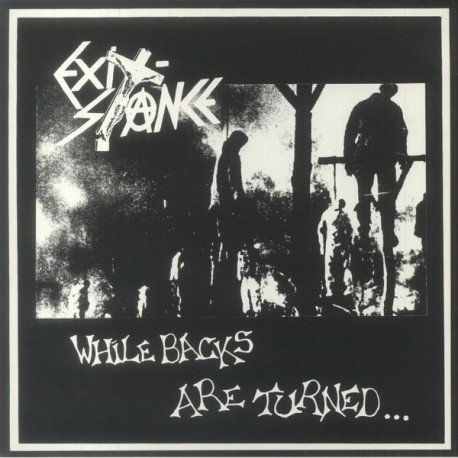 EXIT-STANCE "While Backs Are Turned..." LP