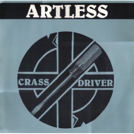 ARTLESS "Crassdriver" LP