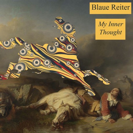 BLAUE REITER "My Inner Thought" LP