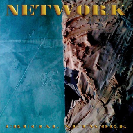 NETWORK "Crucial Network" LP