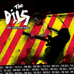 DILS "Some Things Never Change" LP